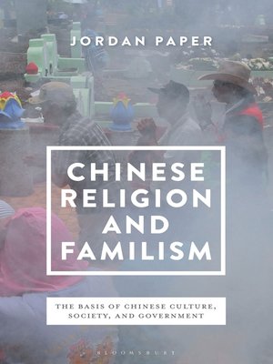 cover image of Chinese Religion and Familism
